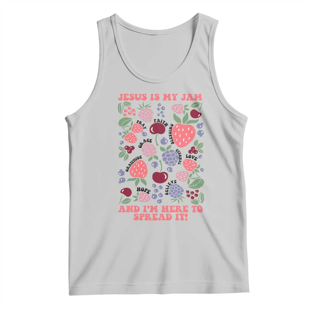 Jesus Is My Jam And I Am Here To Spread It Tank Top Christian Faith TS11 Ash Print Your Wear