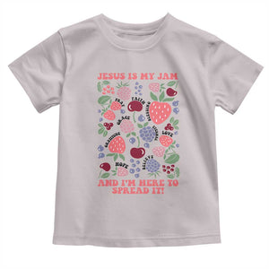 Jesus Is My Jam And I Am Here To Spread It Toddler T Shirt Christian Faith TS11 Ice Gray Print Your Wear