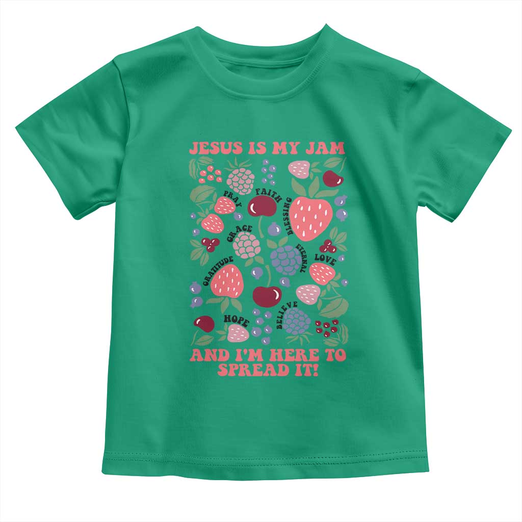 Jesus Is My Jam And I Am Here To Spread It Toddler T Shirt Christian Faith TS11 Irish Green Print Your Wear