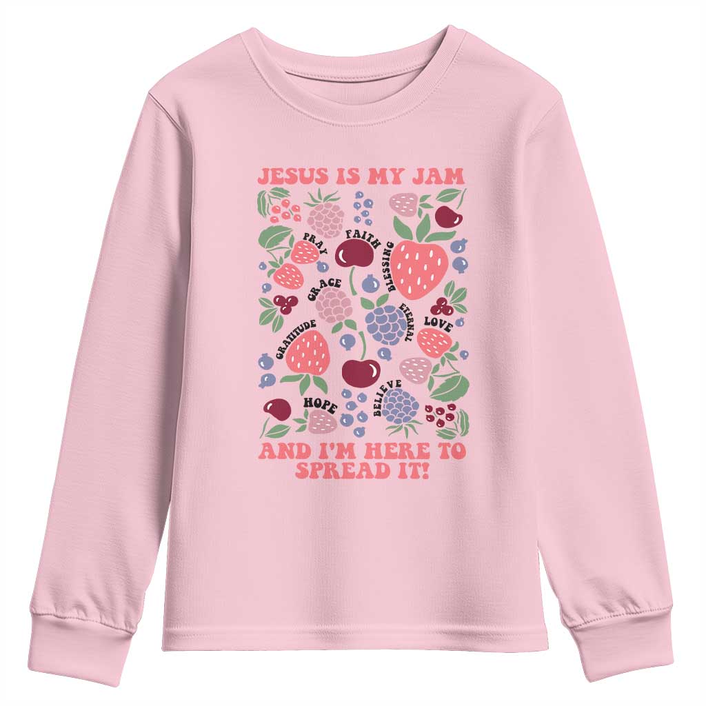 Jesus Is My Jam And I Am Here To Spread It Youth Sweatshirt Christian Faith TS11 Light Pink Print Your Wear