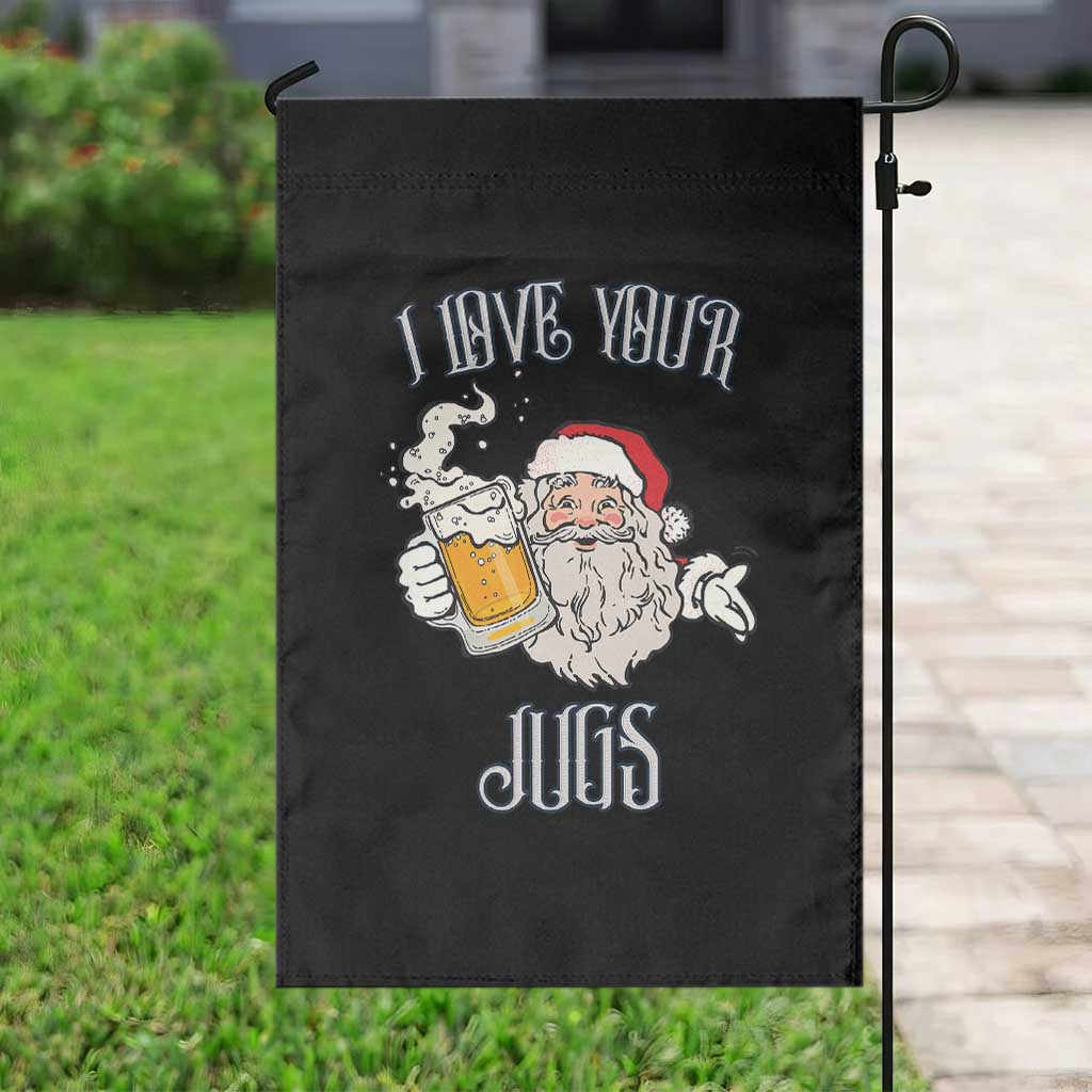 Funny Christmas Beers Couple Garden Flag I Love Your Jugs Santa Beers Drinker TS11 Print Your Wear