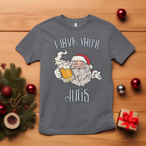 Funny Christmas Beers Couple T Shirt I Love Your Jugs Santa Beers Drinker TS11 Charcoal Print Your Wear