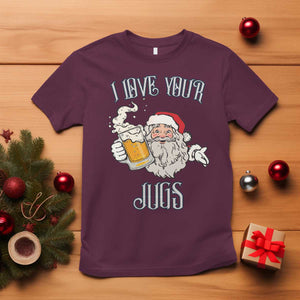Funny Christmas Beers Couple T Shirt I Love Your Jugs Santa Beers Drinker TS11 Maroon Print Your Wear