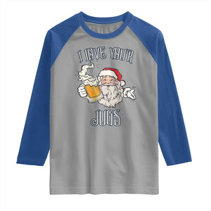Funny Christmas Beers Couple Raglan Shirt I Love Your Jugs Santa Beers Drinker TS11 Sport Gray Royal Print Your Wear