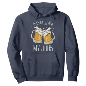 Funny Christmas Beers Couple Hoodie Santa Loves My Jugs Beers Drinker TS11 Navy Print Your Wear