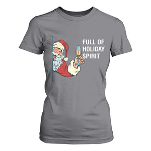 Funny Christmas Wine T Shirt For Women Full Of Holiday Spirit Santa TS11 Charcoal Print Your Wear