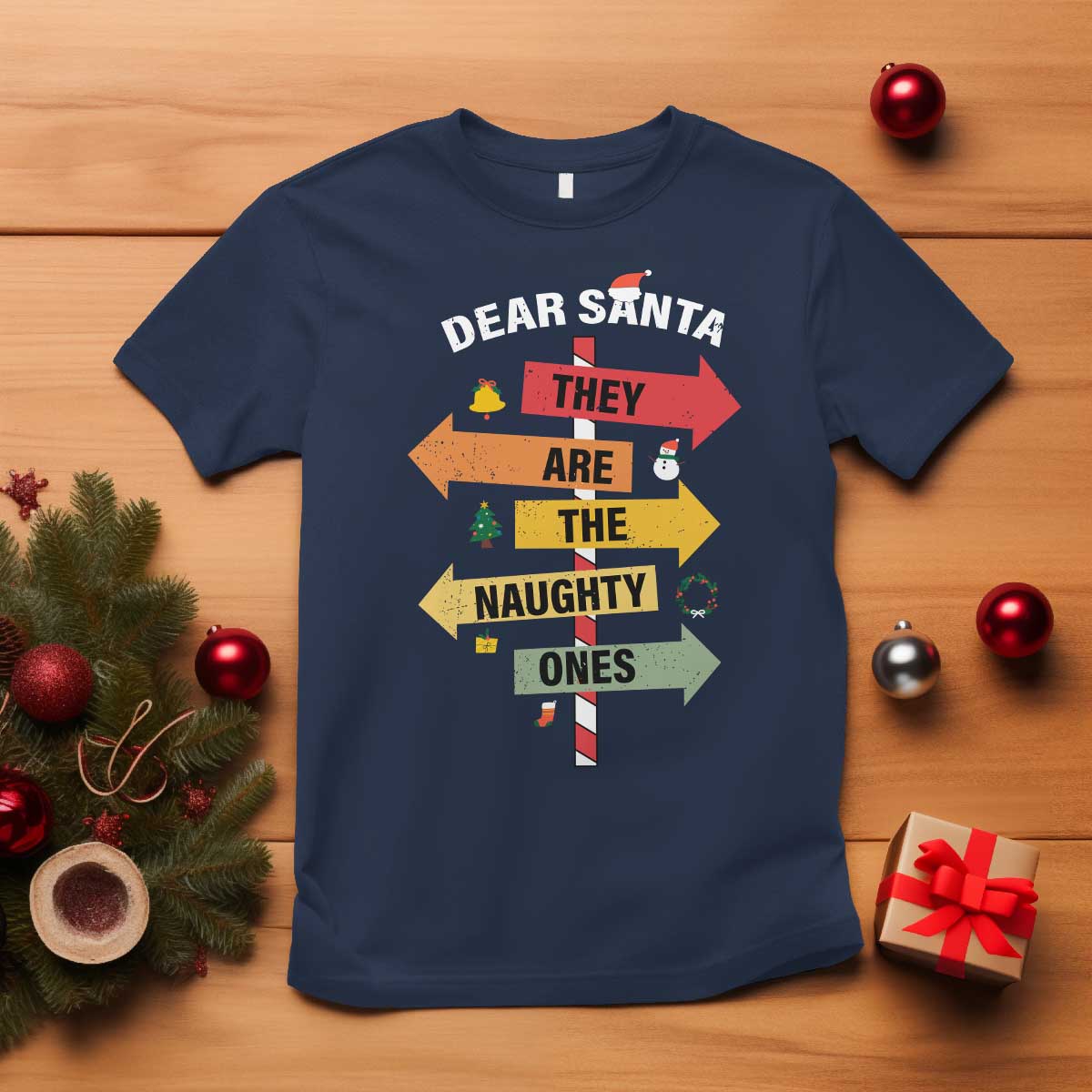Dear Santa They Are The Naughty Ones Christmas T Shirt TS11 Navy Print Your Wear