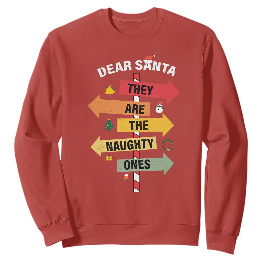 Dear Santa They Are The Naughty Ones Christmas Sweatshirt TS11 Red Print Your Wear
