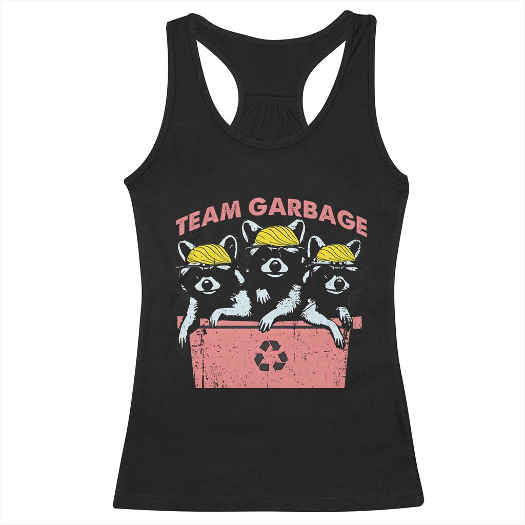 Funny Trump Supporter Racerback Tank Top Team Garbage Racoon Blonde Hair TS11 Black Print Your Wear