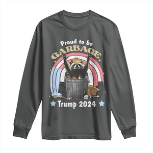 Funny Trump Garbage Racoon Long Sleeve Shirt Proud To Be Garbage Trump 2024 American Flag TS11 Dark Heather Print Your Wear
