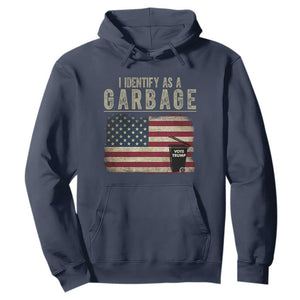 Funny Trump Garbage 2024 Hoodie I Identify As A Garbage Vote Trump American Flag TS11 Navy Print Your Wear