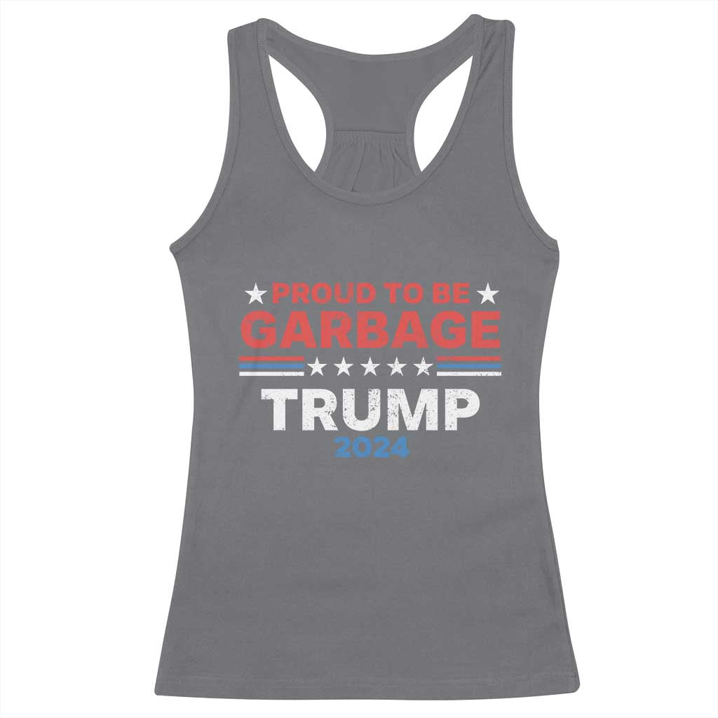 Funny Trump Garbage Racerback Tank Top Proud To Be Garbage Trump 2024 American Flag TS11 Charcoal Print Your Wear