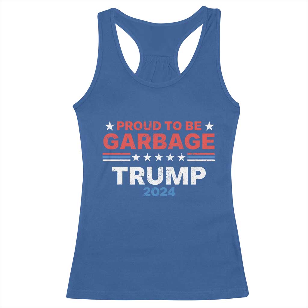 Funny Trump Garbage Racerback Tank Top Proud To Be Garbage Trump 2024 American Flag TS11 Royal Blue Print Your Wear