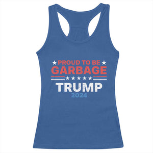 Funny Trump Garbage Racerback Tank Top Proud To Be Garbage Trump 2024 American Flag TS11 Royal Blue Print Your Wear