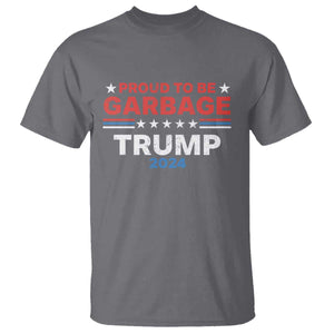 Funny Trump Garbage T Shirt Proud To Be Garbage Trump 2024 American Flag TS11 Charcoal Print Your Wear