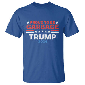 Funny Trump Garbage T Shirt Proud To Be Garbage Trump 2024 American Flag TS11 Royal Blue Print Your Wear