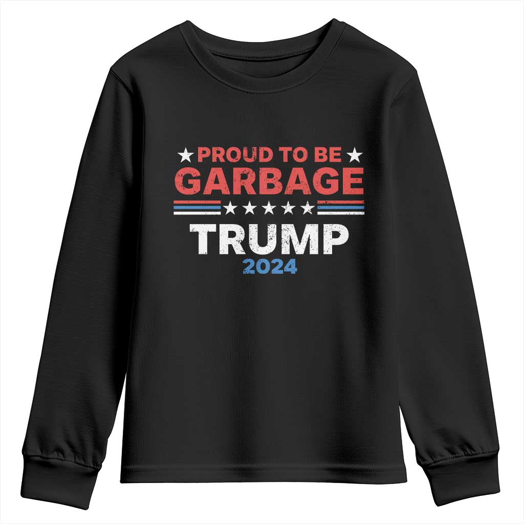 Funny Trump Garbage Youth Sweatshirt Proud To Be Garbage Trump 2024 American Flag TS11 Black Print Your Wear