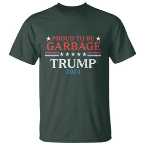 Funny Trump Garbage T Shirt Proud To Be Garbage Trump 2024 Star Striped TS11 Dark Forest Green Print Your Wear