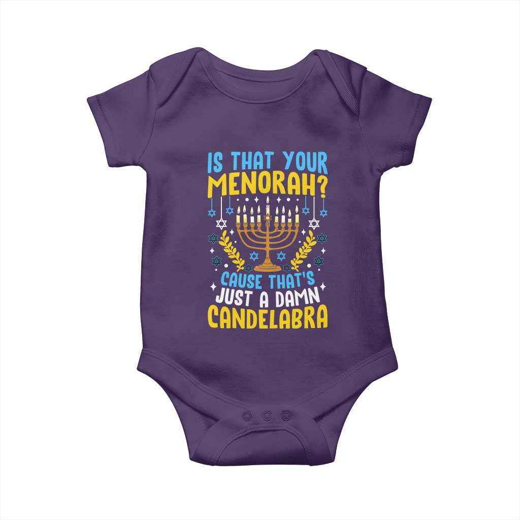 Funny Is That your Menorah Cause That's Just A Damn Candelabra Baby Onesie Hanukkah Menorah TS11 Purple Print Your Wear