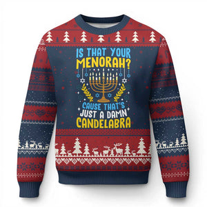 Funny Is That your Menorah Cause That's Just A Damn Candelabra Ugly Christmas Sweater Hanukkah Menorah TS11 Navy Red Print Your Wear