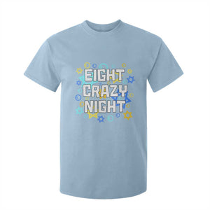 Funny Hanukkah Eight Crazy Night T Shirt For Kid Jewish Hebrew Chanukah David Stars TS11 Light Blue Print Your Wear