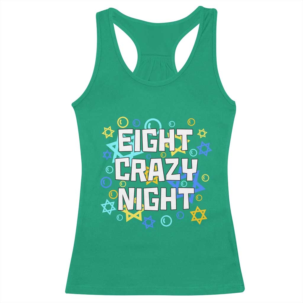 Funny Hanukkah Eight Crazy Night Racerback Tank Top Jewish Hebrew Chanukah David Stars TS11 Irish Green Print Your Wear
