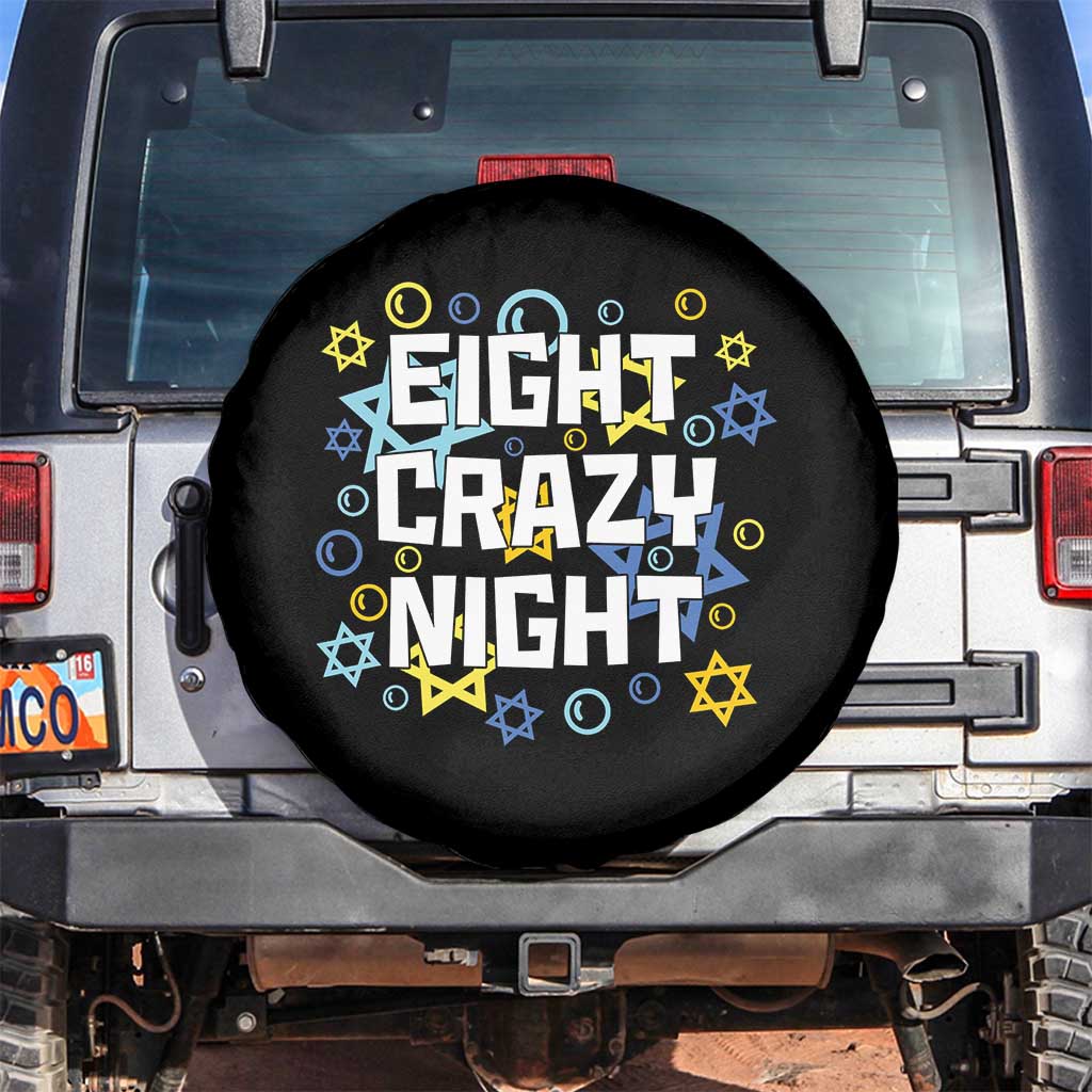 Funny Hanukkah Eight Crazy Night Spare Tire Cover Jewish Hebrew Chanukah David Stars TS11 No hole Black Print Your Wear