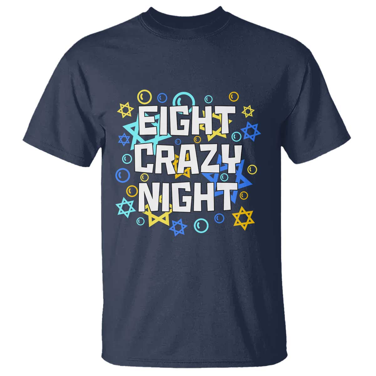 Funny Hanukkah Eight Crazy Night T Shirt Jewish Hebrew Chanukah David Stars TS11 Navy Print Your Wear
