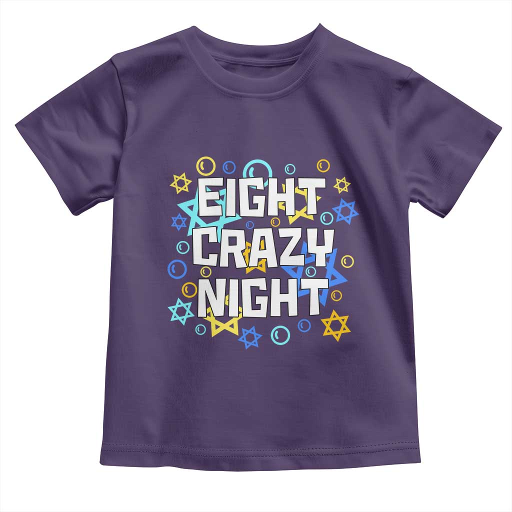 Funny Hanukkah Eight Crazy Night Toddler T Shirt Jewish Hebrew Chanukah David Stars TS11 Purple Print Your Wear