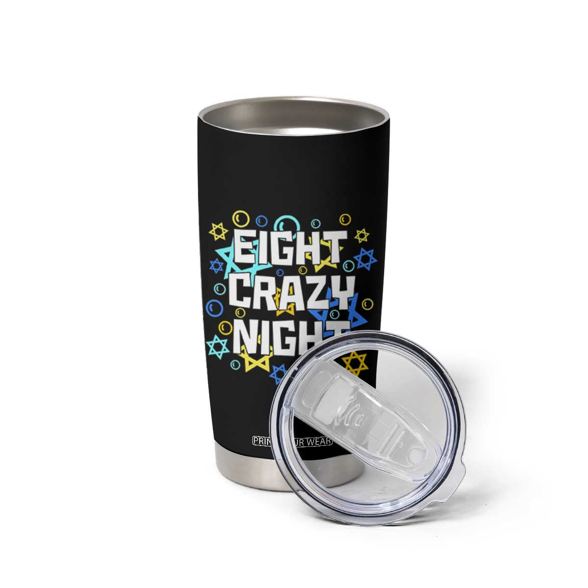 Funny Hanukkah Eight Crazy Night Tumbler Cup Jewish Hebrew Chanukah David Stars TS11 Print Your Wear