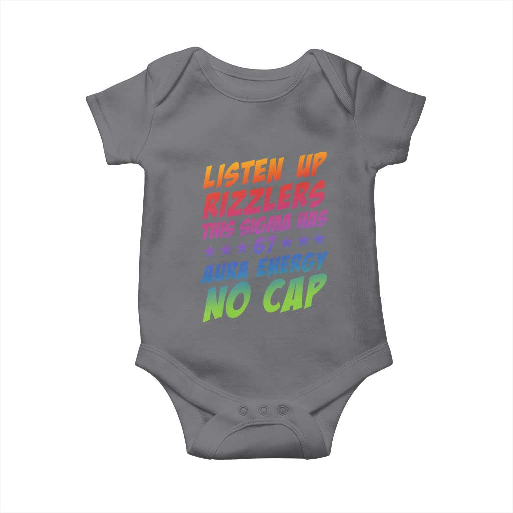 Funny Listen Up Rizzlers This Sigma Has 67 Aura Energy No Cap Baby Onesie TS11 Charcoal Print Your Wear