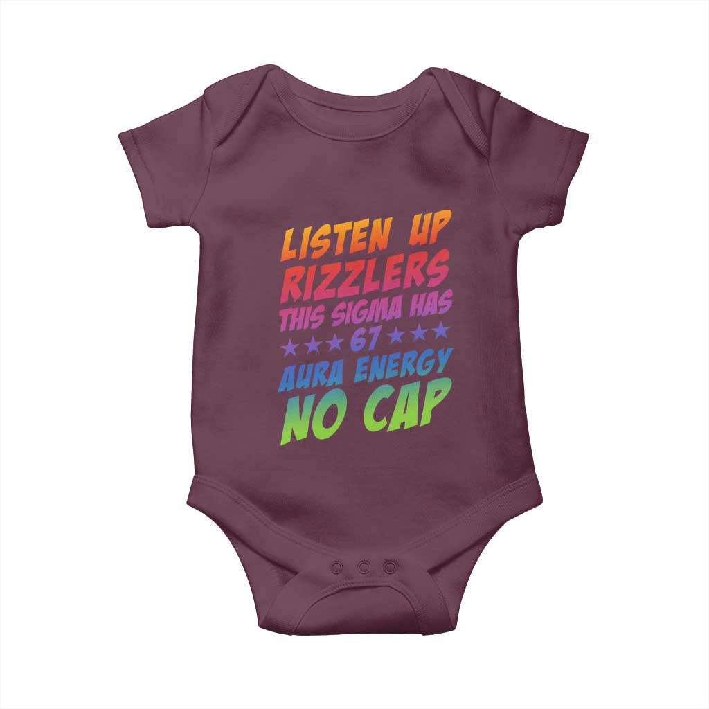 Funny Listen Up Rizzlers This Sigma Has 67 Aura Energy No Cap Baby Onesie TS11 Maroon Print Your Wear