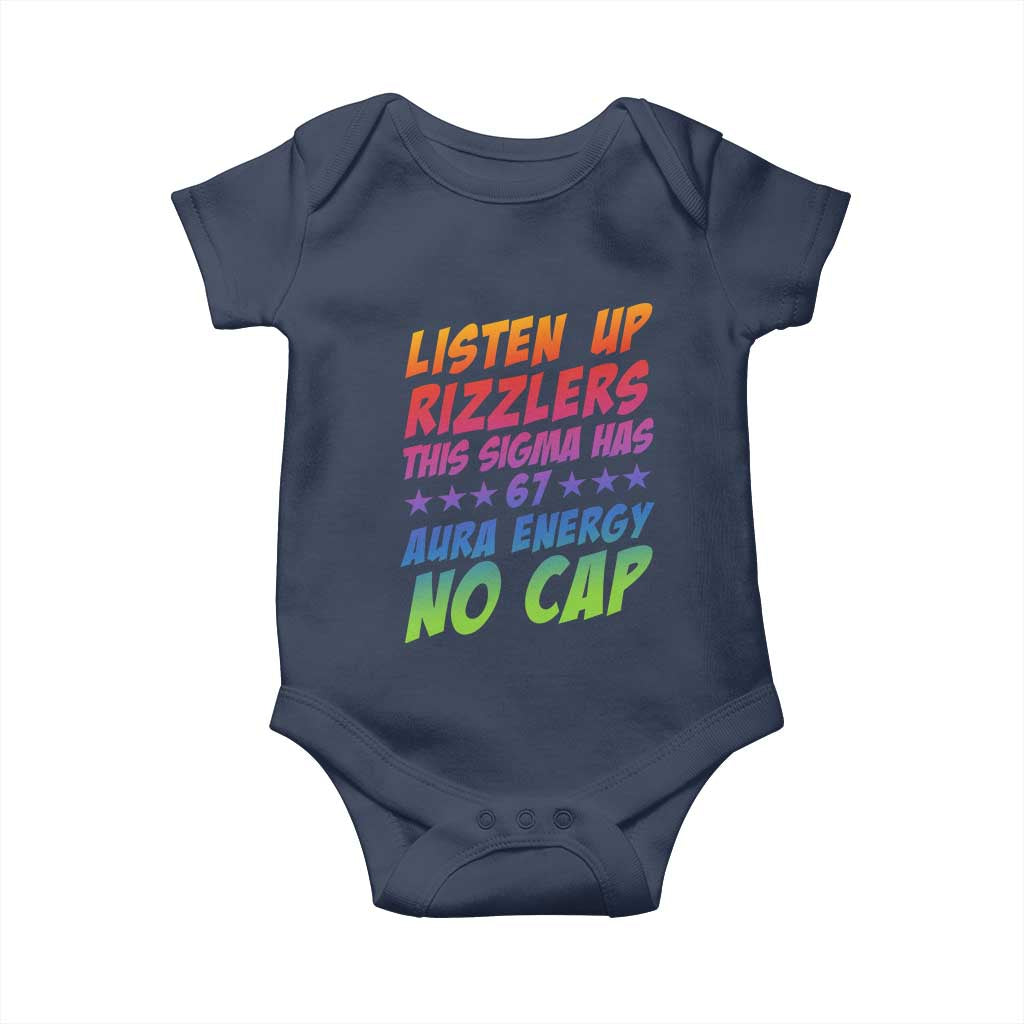 Funny Listen Up Rizzlers This Sigma Has 67 Aura Energy No Cap Baby Onesie TS11 Navy Print Your Wear