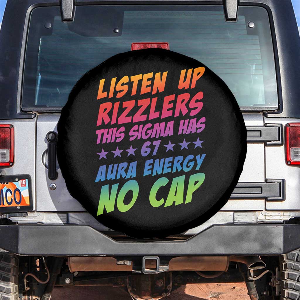 Funny Listen Up Rizzlers This Sigma Has 67 Aura Energy No Cap Spare Tire Cover TS11 No hole Black Print Your Wear