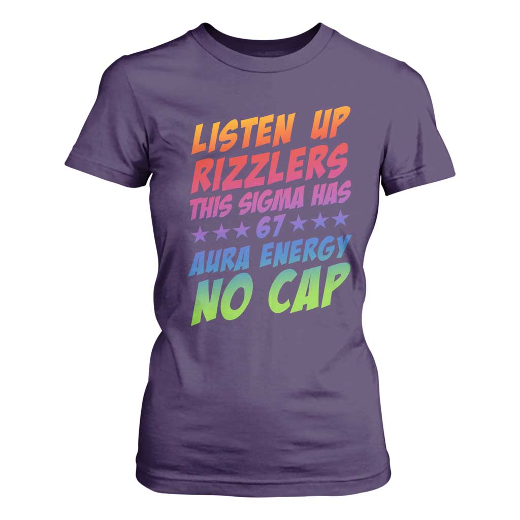 Funny Listen Up Rizzlers This Sigma Has 67 Aura Energy No Cap T Shirt For Women TS11 Purple Print Your Wear