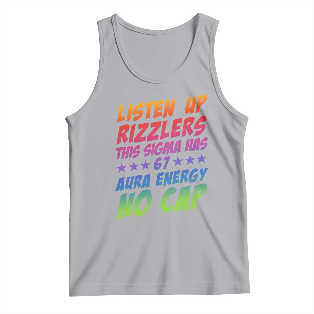 Funny Listen Up Rizzlers This Sigma Has 67 Aura Energy No Cap Tank Top TS11 Athletic Heather Print Your Wear