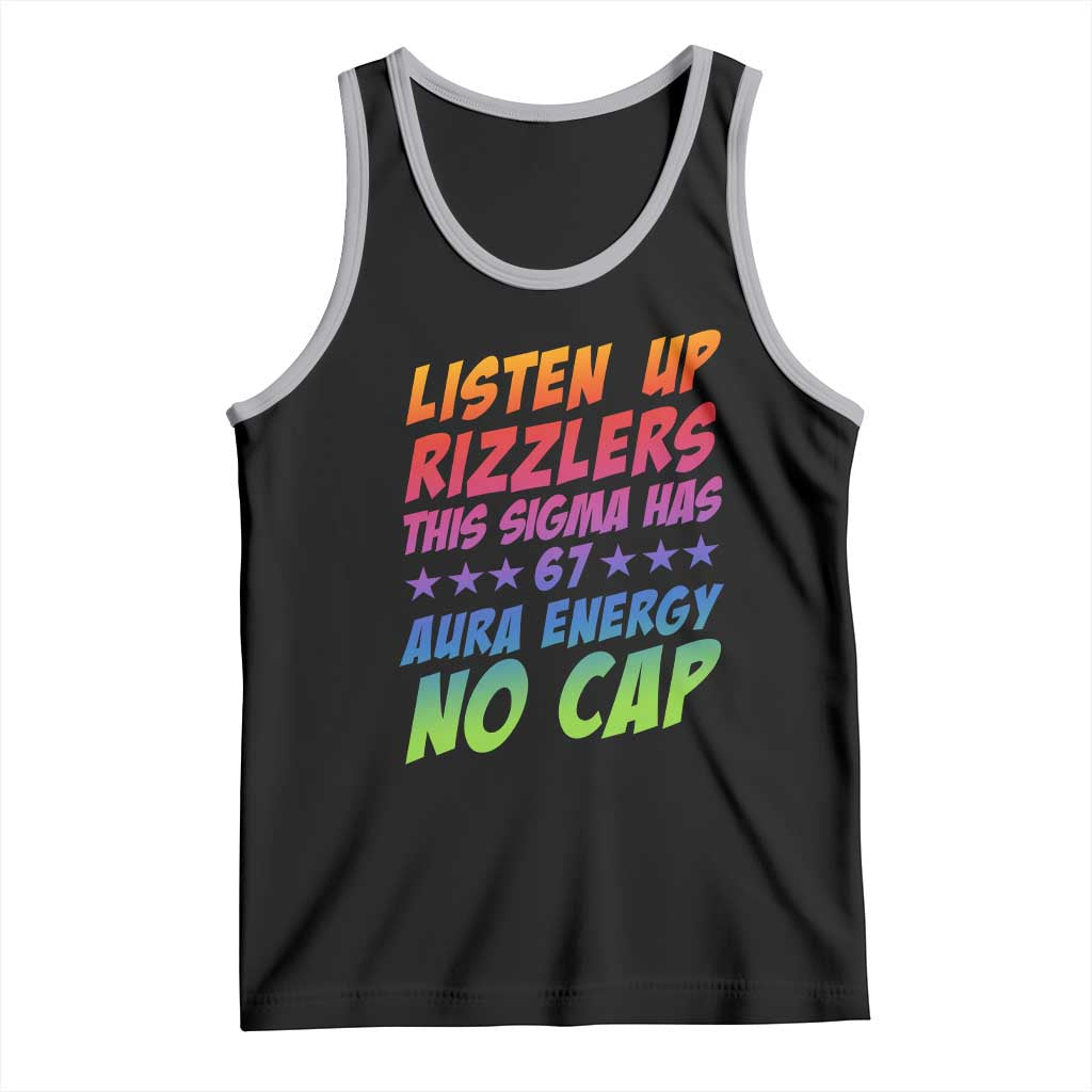 Funny Listen Up Rizzlers This Sigma Has 67 Aura Energy No Cap Tank Top TS11 Black Athletic Heather Print Your Wear