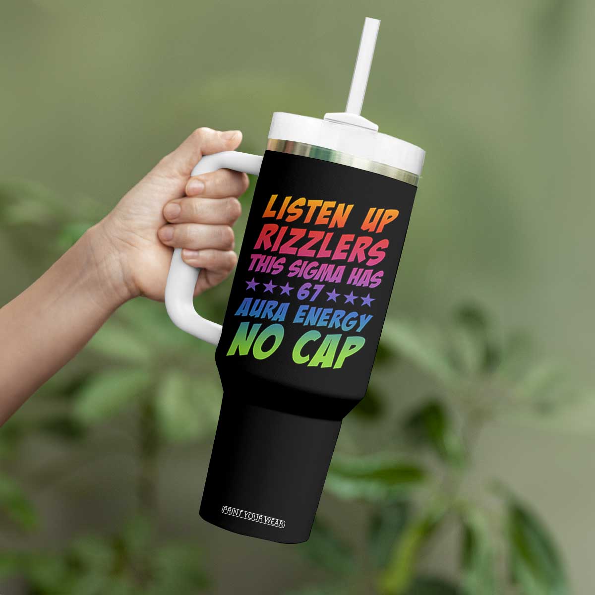 Funny Listen Up Rizzlers This Sigma Has 67 Aura Energy No Cap Tumbler With Handle TS11 Print Your Wear