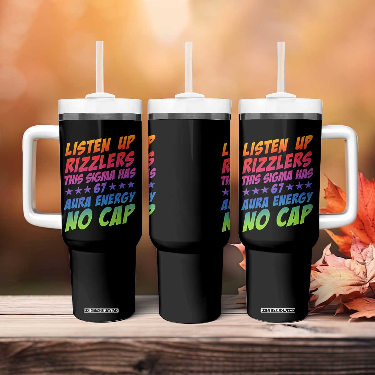 Funny Listen Up Rizzlers This Sigma Has 67 Aura Energy No Cap Tumbler With Handle TS11 Print Your Wear