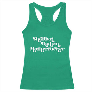 Funny Shabbat Shalom Motherfucker Racerback Tank Top Jewish Kosher TS11 Irish Green Print Your Wear