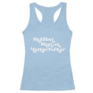 Funny Shabbat Shalom Motherfucker Racerback Tank Top Jewish Kosher TS11 Light Blue Print Your Wear