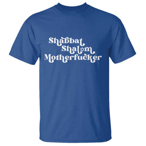 Funny Shabbat Shalom Motherfucker T Shirt Jewish Kosher TS11 Royal Blue Print Your Wear
