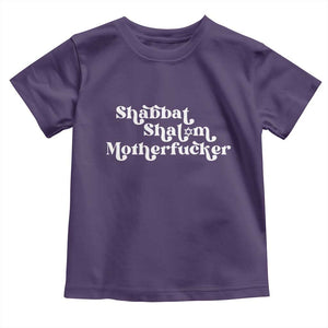 Funny Shabbat Shalom Motherfucker Toddler T Shirt Jewish Kosher TS11 Purple Print Your Wear