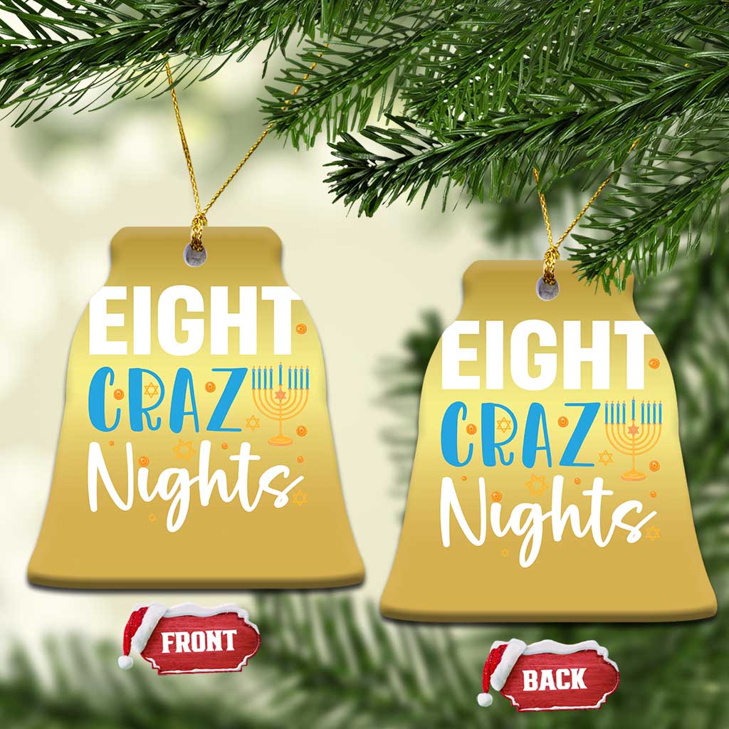 Funny Hanukkah Eight Crazy Nights Christmas Ornament Menorah David Stars TS11 Bell Flake Gold Print Your Wear