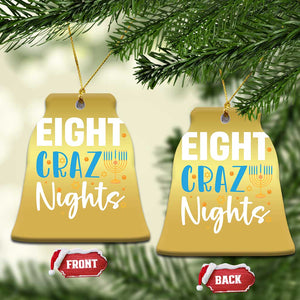 Funny Hanukkah Eight Crazy Nights Christmas Ornament Menorah David Stars TS11 Bell Flake Gold Print Your Wear