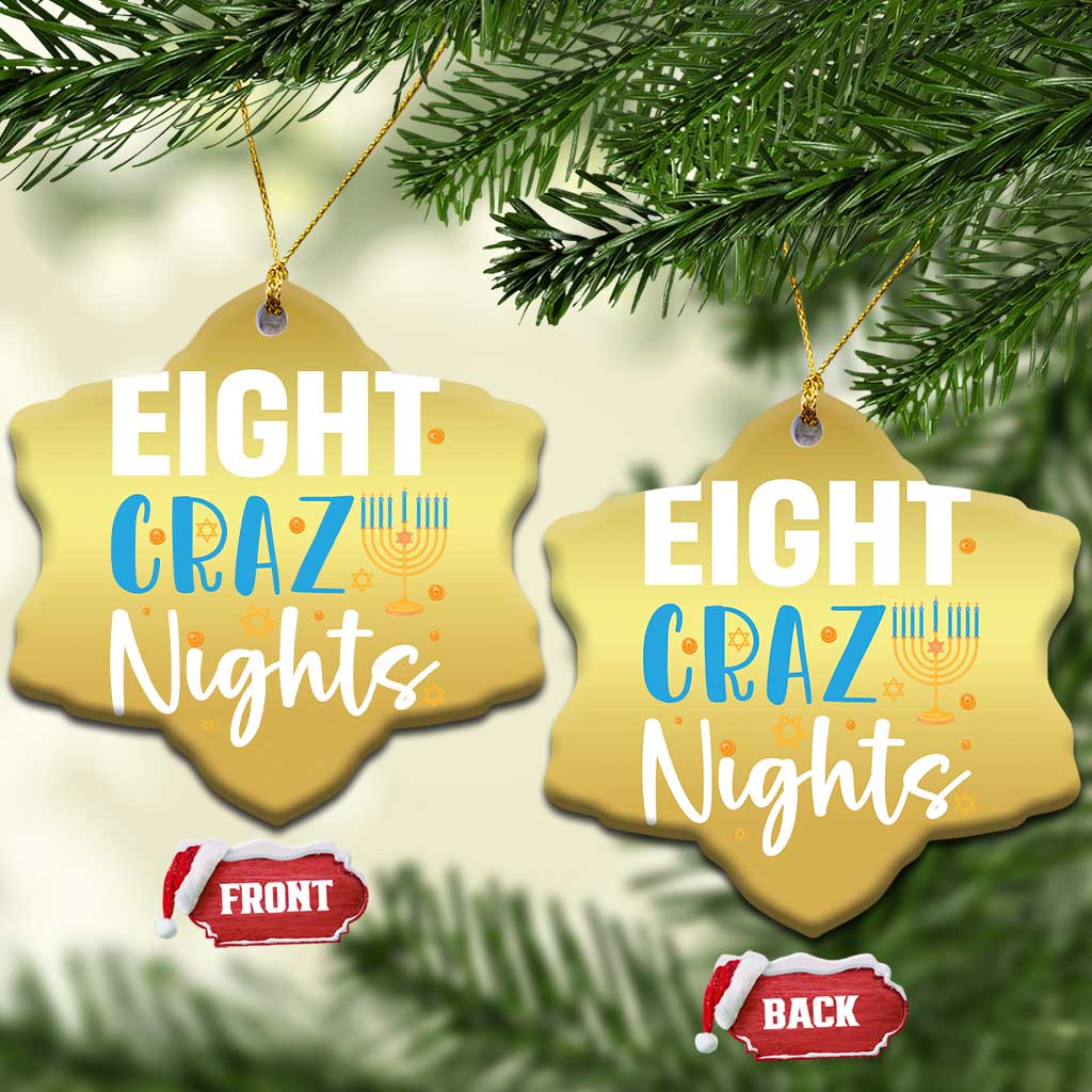 Funny Hanukkah Eight Crazy Nights Christmas Ornament Menorah David Stars TS11 Snow Flake Gold Print Your Wear