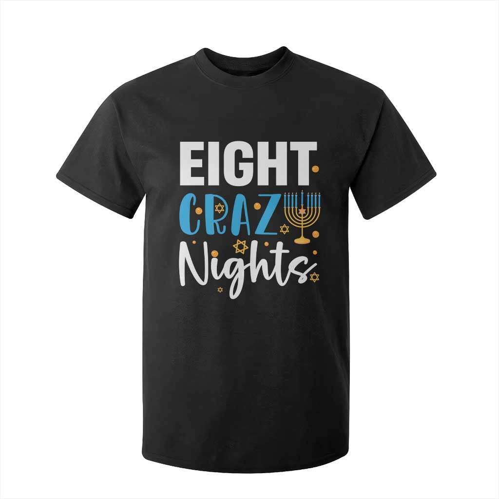Funny Hanukkah Eight Crazy Nights T Shirt For Kid Menorah David Stars TS11 Black Print Your Wear