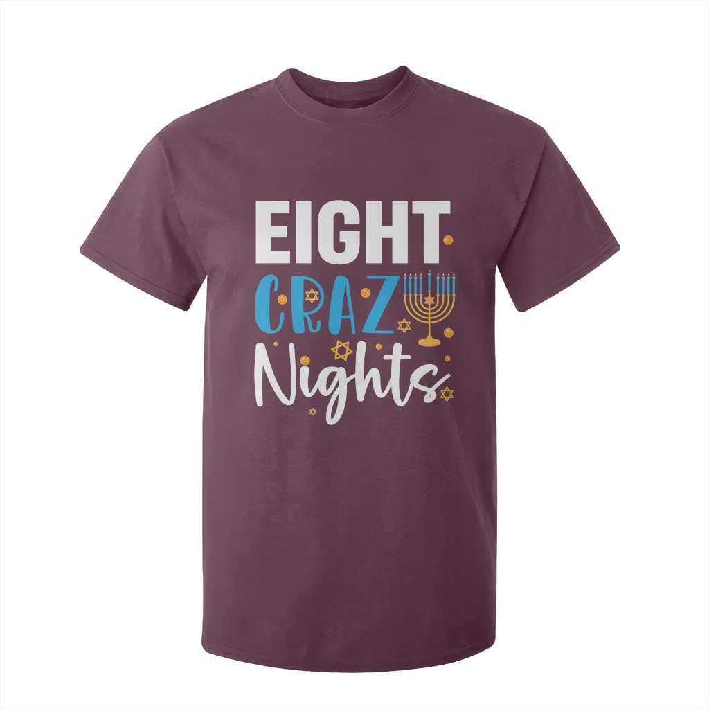 Funny Hanukkah Eight Crazy Nights T Shirt For Kid Menorah David Stars TS11 Maroon Print Your Wear