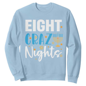 Funny Hanukkah Eight Crazy Nights Sweatshirt Menorah David Stars TS11 Light Blue Print Your Wear