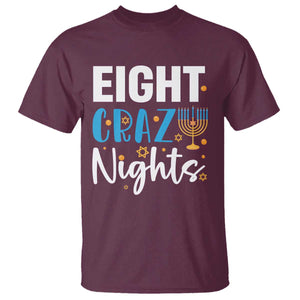 Funny Hanukkah Eight Crazy Nights T Shirt Menorah David Stars TS11 Maroon Print Your Wear